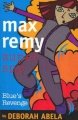 Blue's Revenge (Max Remy Superspy S.)