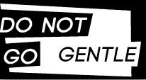 do_not_go_gently